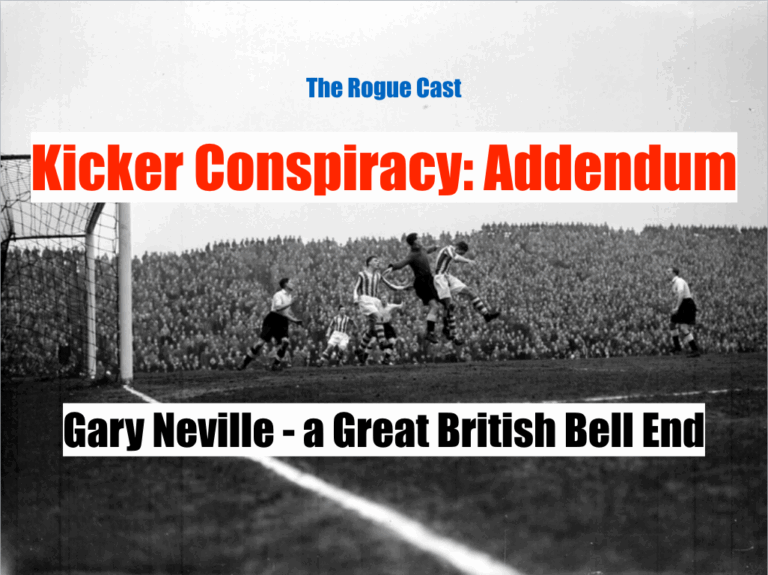 Kicker Conspiracy: Addendum